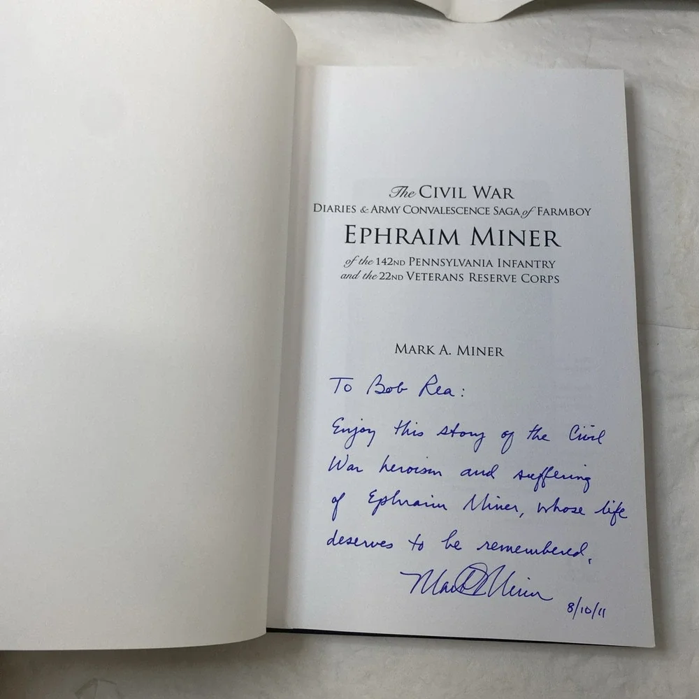 Well At This Time Civil War Saga Of Ephraim Miner Author‎ Signed HC/DJ PA